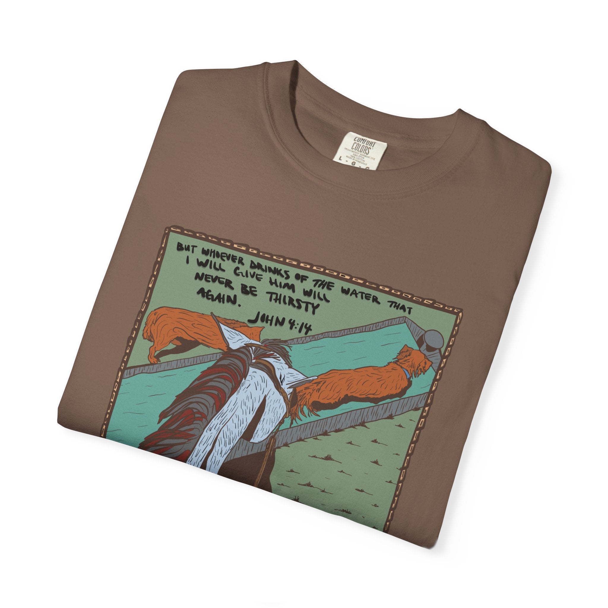 John 4:14 Comfort Colors T-shirt